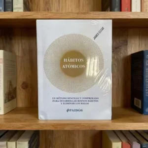 Atomic Habits: a Simple & Effective Guide to Forming Positive Habits And Overcoming Bad Ones by James Clear Self-Management Book