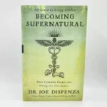 Becoming SupernaturalââHow Common People Are Doing The Uncom Literary Fiction Book