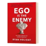 EGO IS THE ENEMY By Ryan Holiday Paperback Novel #1 New York Times Bestseller Book
