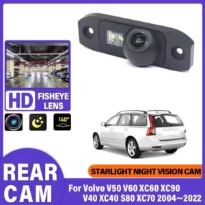 Rear View Backup Camera For Volvo V50 V60 XC60 XC90 V40 XC40 S80 XC70 2004~2012 2013~2022 Fisheye Night Vision Reversing Camera