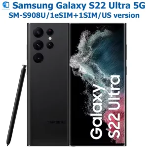 Samsung Galaxy S22 Ultra 5G Smartphone 6.8-inch S908U 8K Quad Camera 108 MP Screen Unlock Phone S22U 5000 mAh US Version Unlock