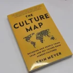 The Culture Map By Erin Meyer Decoding How People Think,Lead and Get Things Done Paperback Book in English